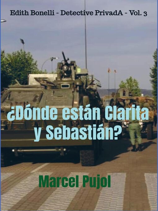 Title details for ¿Dónde están Clarita y Sebastián? by Marcel Pujol - Available